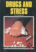 Front cover of Drugs and stress by M. W. Buckalew
