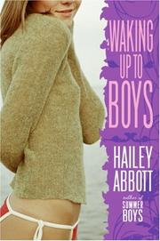 Cover of Waking Up to Boys by Hailey Abbott