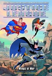 Front cover of Wings of War (Justice League (TM)) by Michael Jan Friedman