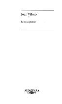 Front cover of La casa pierde by Juan Villoro