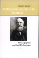 Front cover of Am Wendepunkt der christlichen Weltperiode by Gideon Spicker