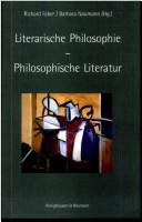 Cover of Literarische Philosophie, philosophische Literatur by Richard Faber