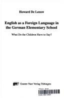Front cover of English as a foreign language in the German elementary school by Howard De Leeuw