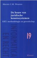 Front cover of De bouw van juridische kennissystemen by M. C. M. Weusten