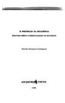 Front cover of A prevenção da decadência by Marília Mezzomo Rodrigues