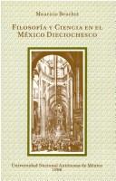 Cover of Filosofía y ciencia en el México dieciochesco by Mauricio Beuchot