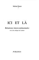 Front cover of Ici et là by Michel Butor