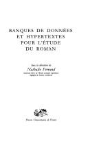 Front cover of Banques de données et hypertextes pour l'étude du roman by Nathalie Ferrand
