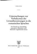 Front cover of Untersuchungen zur Verbalsyntax der Liviusübersetzungen in die romanischen Sprachen by Stein, Peter