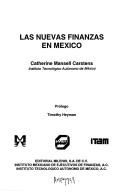 Front cover of Las nuevas finanzas en México by Catherine Mansell Carstens
