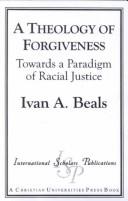 Front cover of A theology of forgiveness by Ivan A. Beals