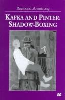 Cover of Kafka and Pinter by Raymond Armstrong