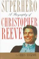 Cover of Superhero by Chris Nickson