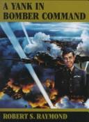 Cover of A Yank in Bomber Command by Robert S. Raymond