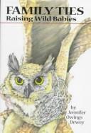 Front cover of Family ties by Jennifer Dewey