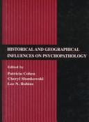 Front cover of Historical and geographical influences on psychopathology by Patricia Cohen