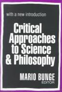 Front cover of Critical Approaches to Science and Philosophy by Mario Bunge