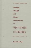 Front cover of Historical thought and literary representation in West Indian literature by Nana Wilson-Tagoe