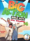 Front cover of Big action Bible skits by Christine Yount