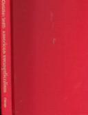 Front cover of American evangelicalism by Christian Smith
