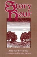 Front cover of Story hour by Sara Henderson Hay