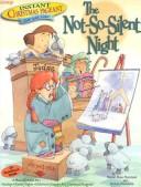 Cover of The not so silent night by Marian Hope Moreland