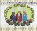 Front cover of Food and recipes of Africa by Theresa M. Beatty