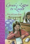 Front cover of Grace's letter to Lincoln by Connie Roop