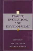 Cover of Piaget, evolution, and development by Jonas Langer