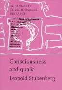Front cover of Consciousness and qualia by Leopold Stubenberg