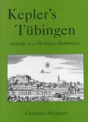 Front cover of Kepler's Tübingen by Charlotte Methuen