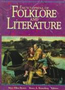 Front cover of Encyclopedia of folklore and literature by Bruce A. Rosenberg