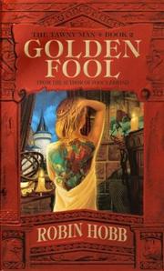Front cover of Golden Fool (The Tawny Man, Book 2) by Robin Hobb