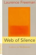 Front cover of Web of Silence by Laurence Freeman