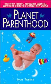 Cover of Planet Parenthood by Julie Tilsner
