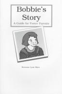 Front cover of Bobbie's Story by Brennan Lynn Mars