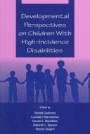 Front cover of Developmental perspectives on children with high-incidence disabilities by Ronald Gallimore