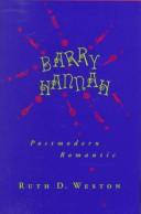 Cover of Barry Hannah, postmodern romantic by Ruth D. Weston