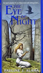 Front cover of The Eye of Night by Pauline Alama
