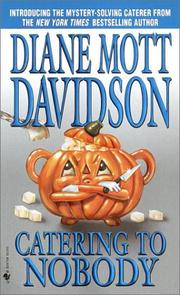 Front cover of Catering to Nobody by Diane Mott Davidson