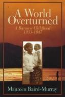 Cover of A world overturned by Maureen Baird-Murray