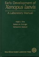 Front cover of Early development of Xenopus laevis by Hazel L. Sive
