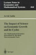 Cover of The impact of science on economic growth and its cycles by Arvid Aulin