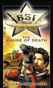 Front cover of The Cause of Death by Roger MacBride Allen
