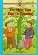 Front cover of The plant that kept on growing by Barbara Brenner