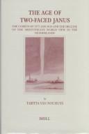 Front cover of The age of two-faced Janus by Tabitta van Nouhuys