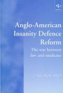 Front cover of Anglo-American insanity defence reform by Faye Boland