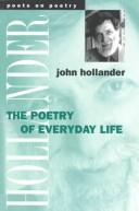 Front cover of The poetry of everyday life by John Hollander