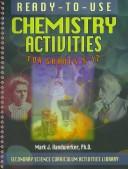 Front cover of Ready-to-use chemistry activities for grades 5-12 by Mark J. Handwerker