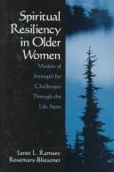 Cover of Spiritual resiliency in older women by Janet L. Ramsey